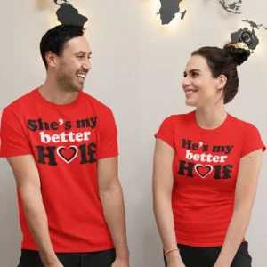 He is my better half She ismy better half couple t shirt